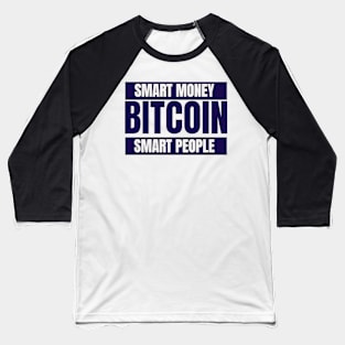 Bitcoin Smart Money Smart People Purple Baseball T-Shirt